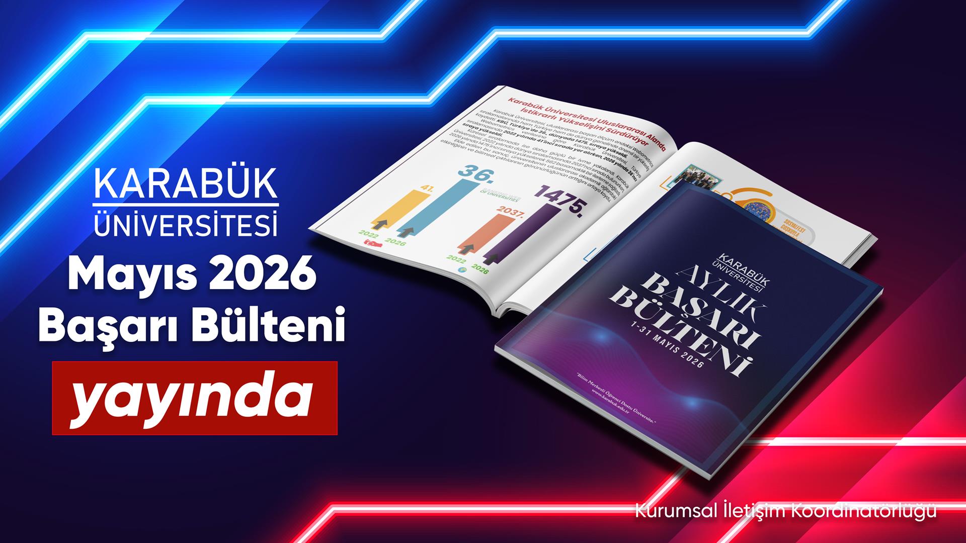 Karabük Üniversitesi Mayıs Ayında Başarılarıyla Türkiye Gündeminde Yer Aldı