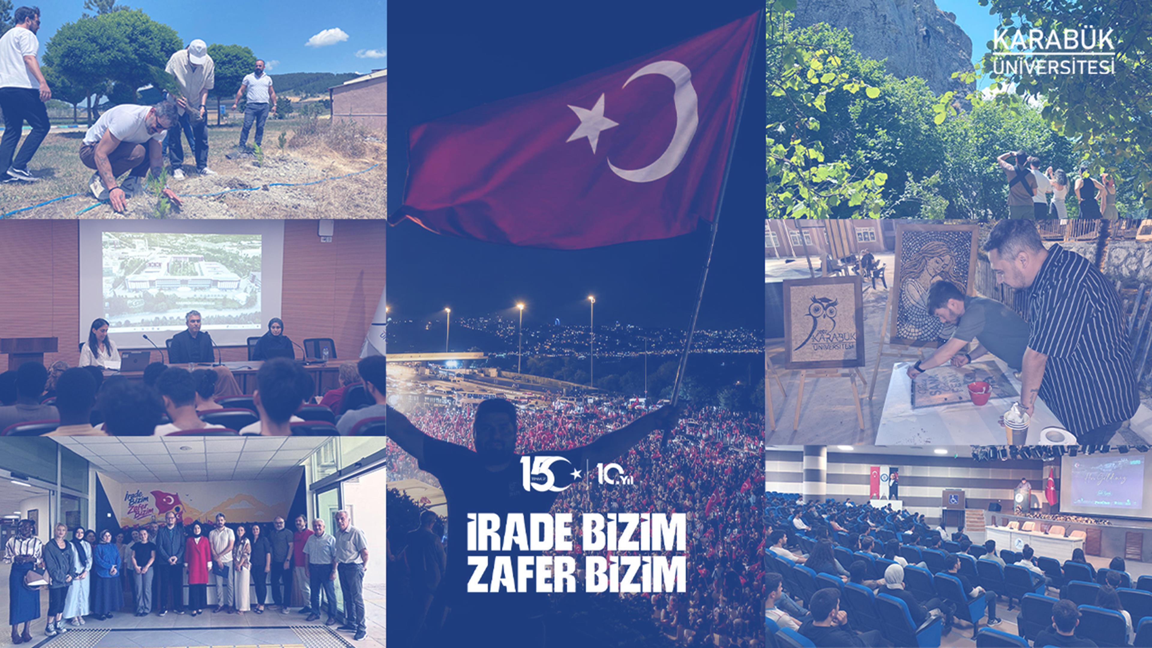Karabük Üniversitesinde 15 Temmuz'un Birlik, Beraberlik ve Vefa Ruhu Yaşatıldı