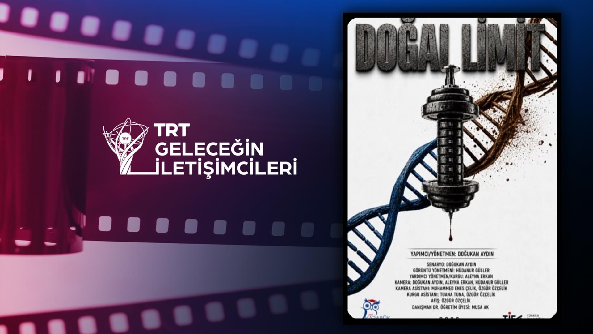 KBÜ’nün “Doğal Limit” Belgeseli TRT Geleceğin İletişimcileri Yarışması’nda Finalde