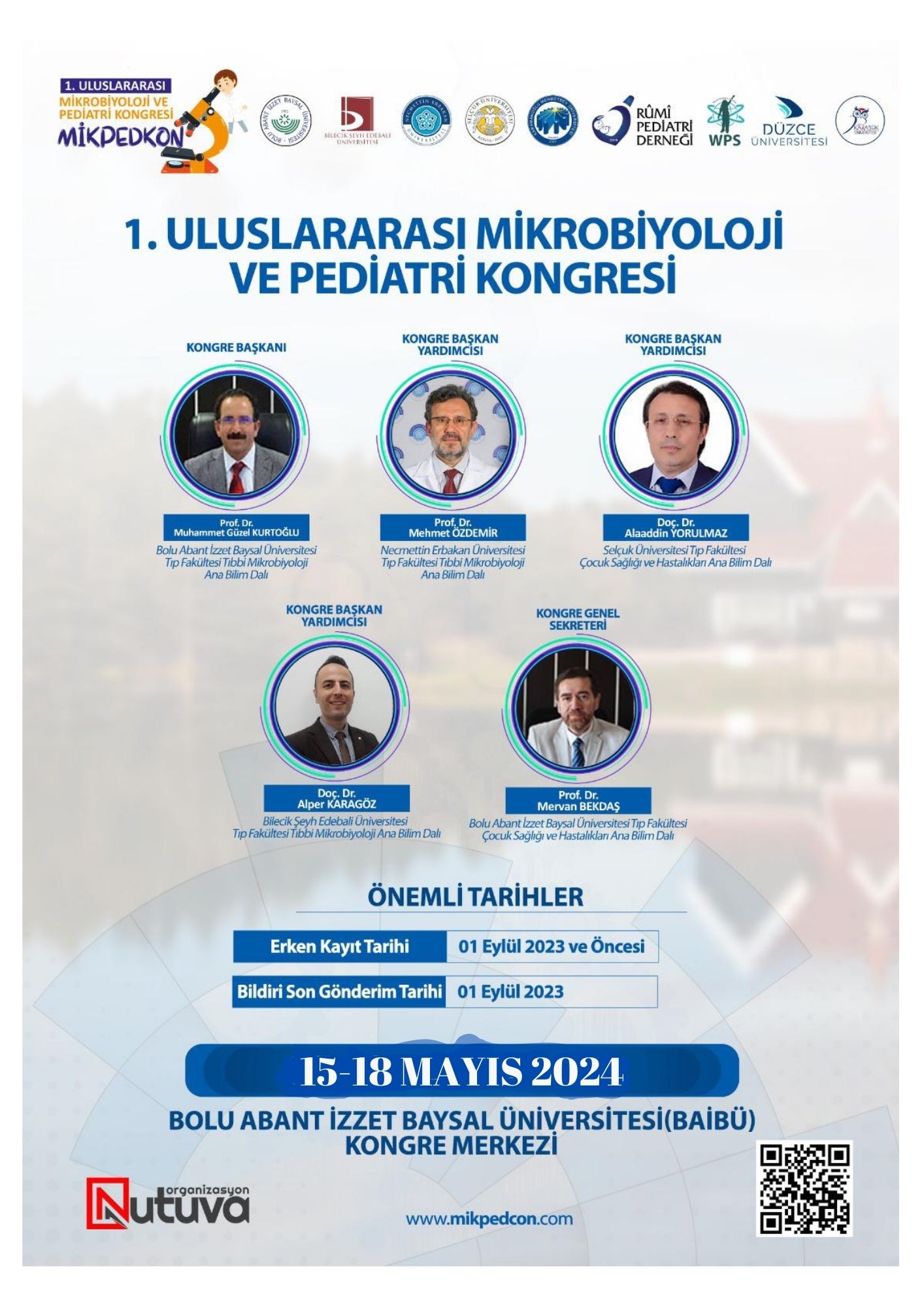 	 1.Uluslararası Mikrobiyoloji ve Pediatri Kongresi 15-18 Mayıs 2024