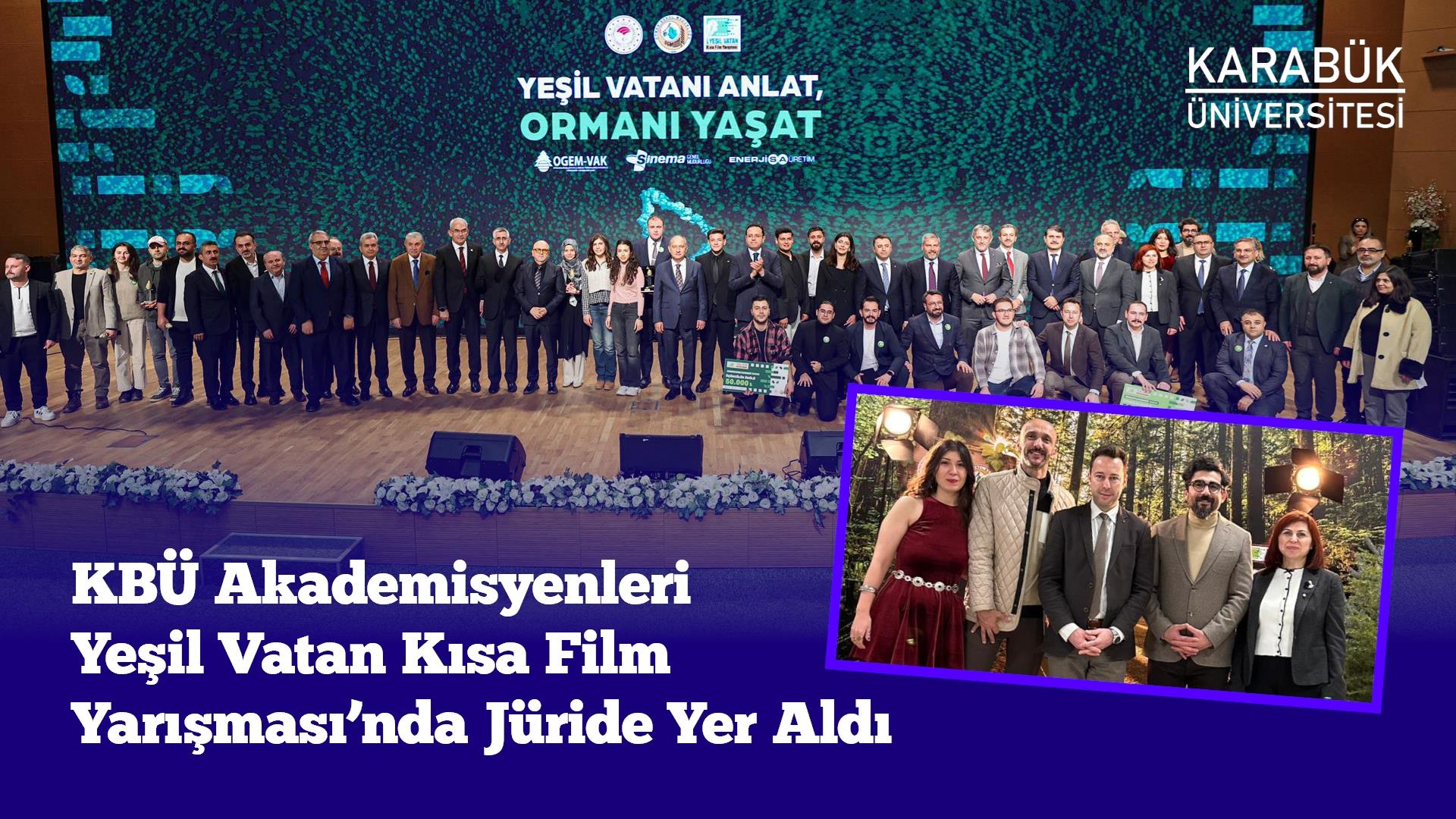 KBÜ Akademisyenleri Yeşil Vatan Kısa Film Yarışması’nda Jüride Yer Aldı