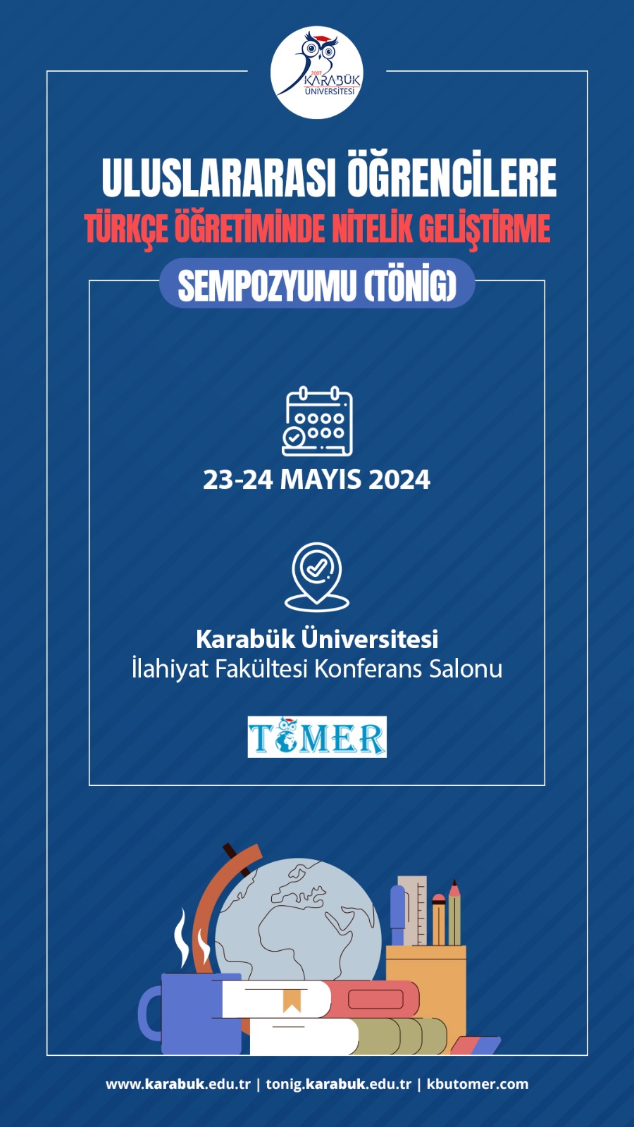 Quality Development Symposium in Teaching Turkish to International Students 23 - 24 May 2024