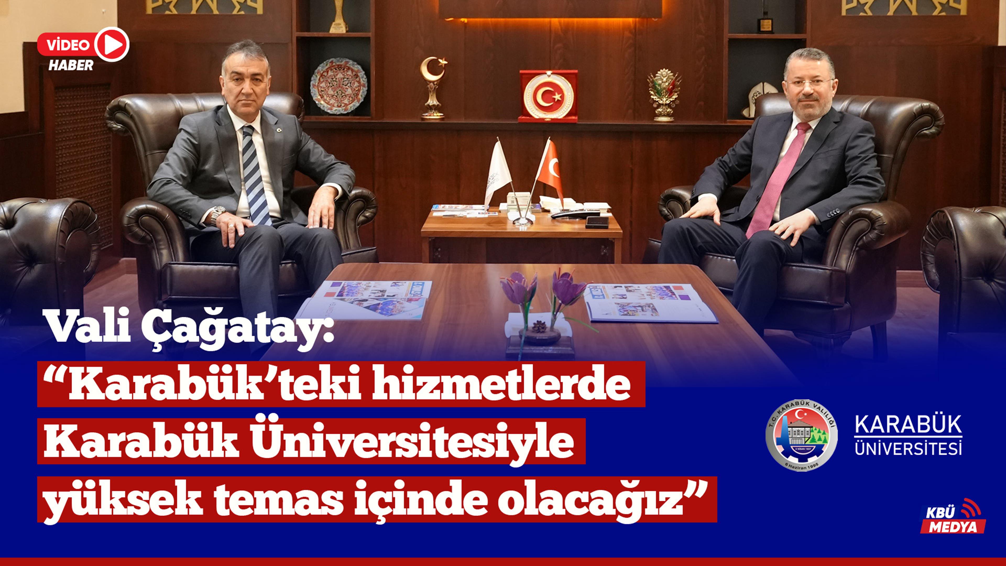 Karabük Valisi Oktay Çağatay’dan KBÜ Rektörü Prof. Dr. Fatih Kırışık’a İadeiziyaret