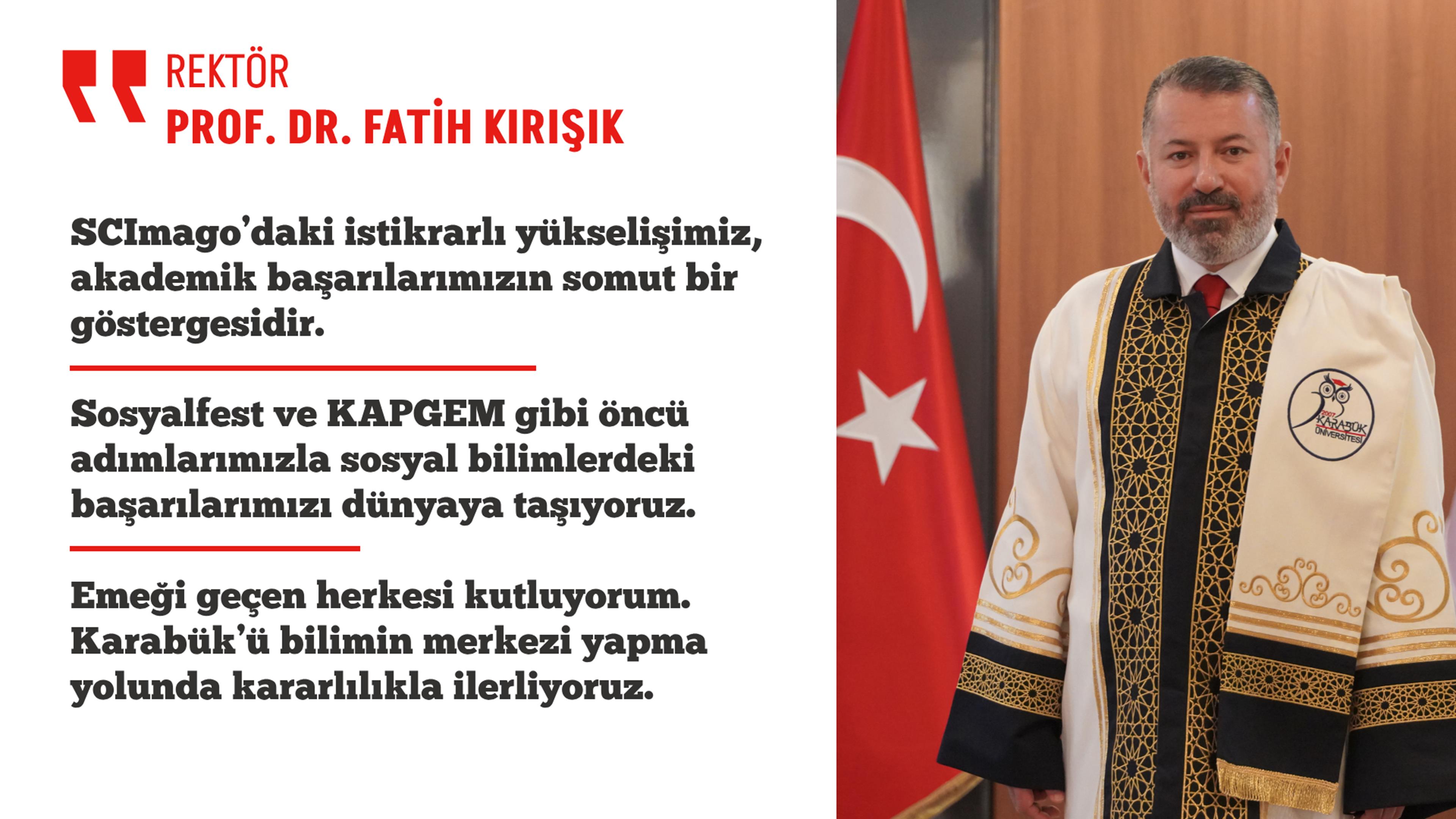 "Emeğin Başkenti Karabük, Bilimin de Merkezi Olacak"