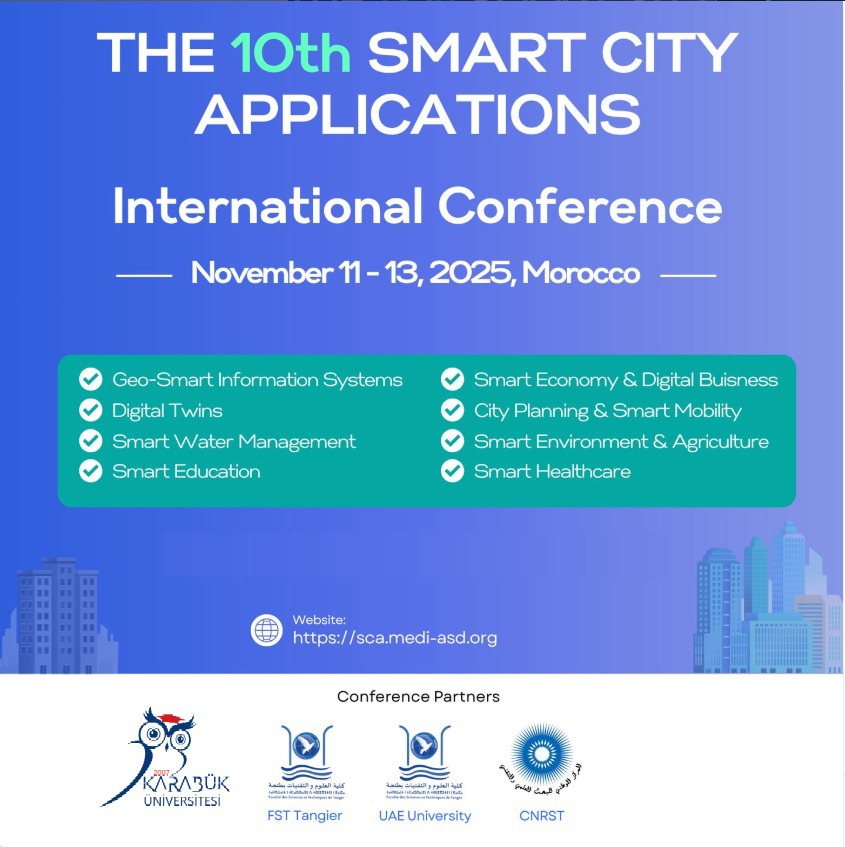 10th International Conference on Smart City Applications (SCA2025) November 11-13, 2025