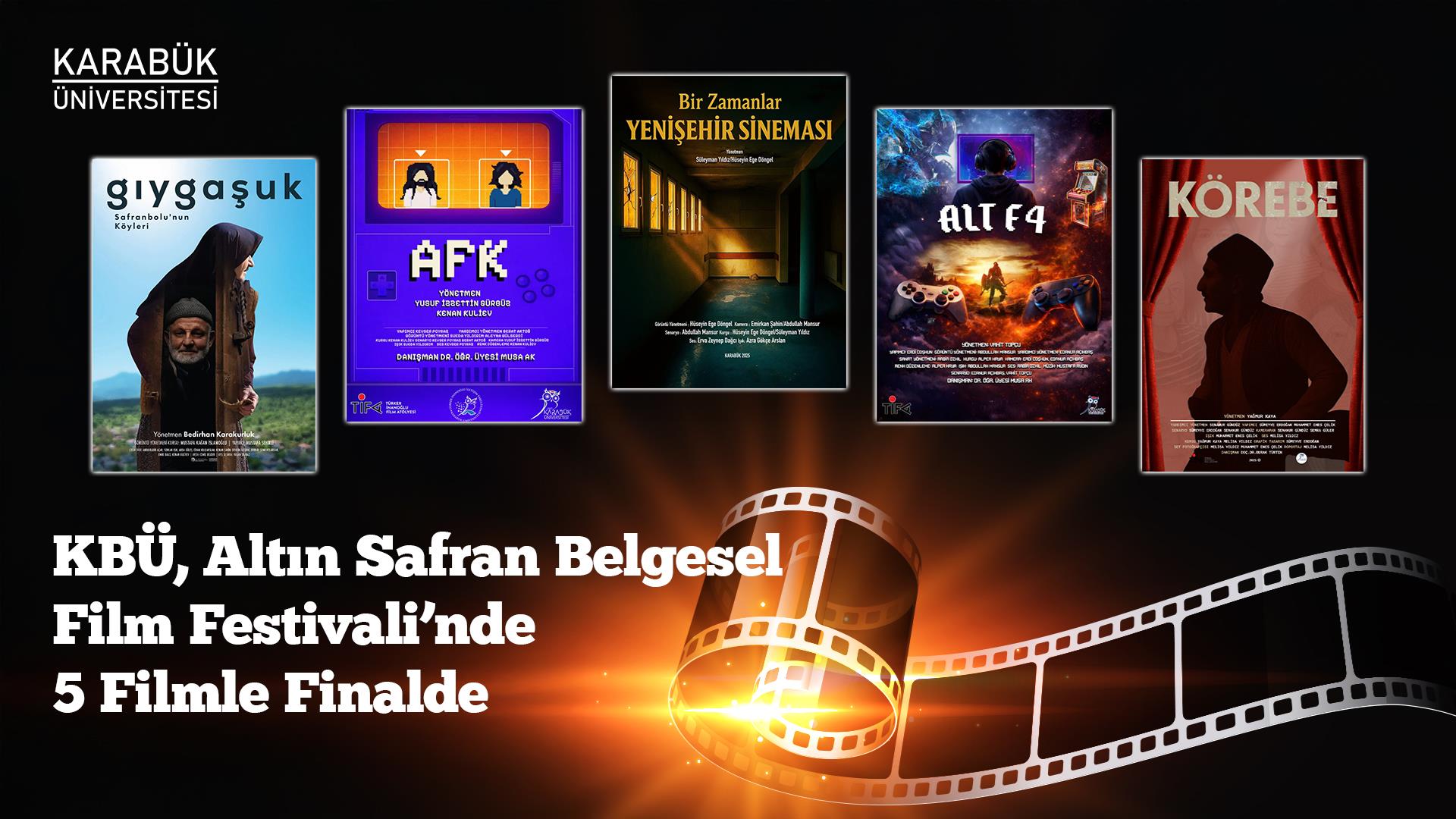 KBÜ, Altın Safran Belgesel Film Festivali’nde 5 Filmle Finalde